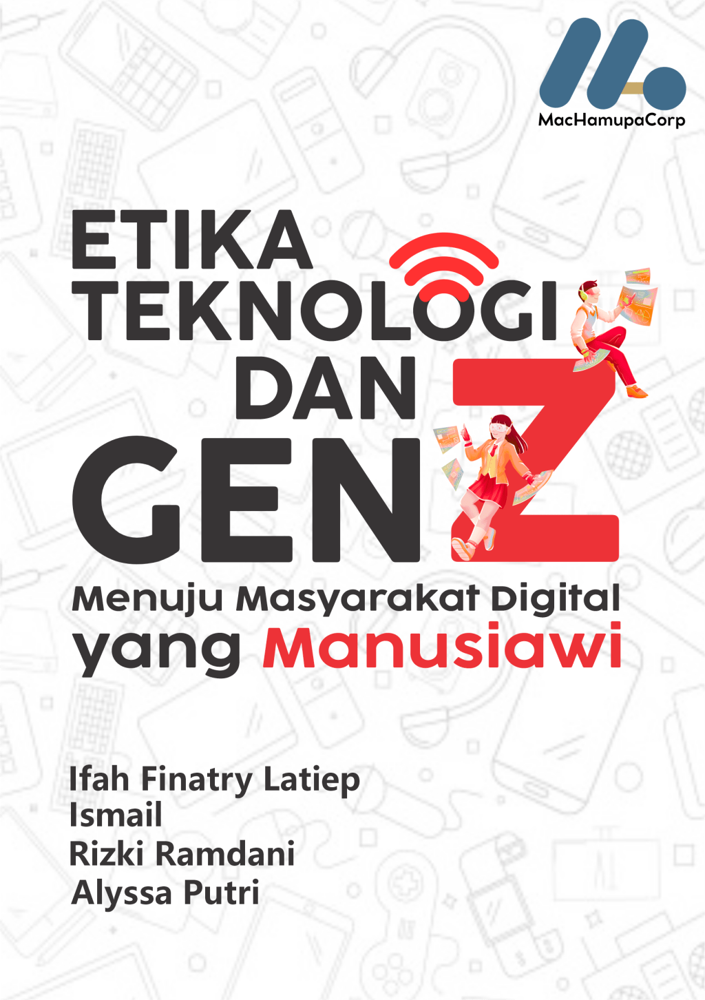 ETIKA TEKNOLOGI DAN GEN Z